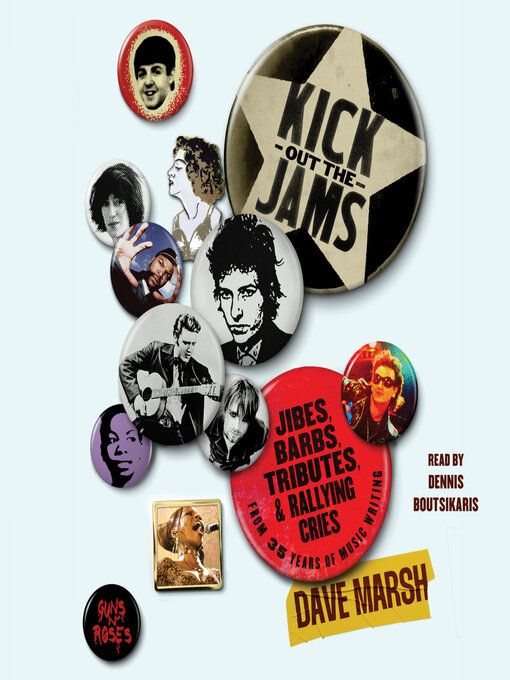 Title details for Kick Out the Jams by Dave Marsh - Available